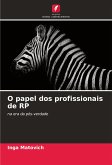 O papel dos profissionais de RP