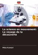 La science en mouvement: Le voyage de... - Bild 1