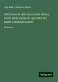 Istituzioni di rettorica e belle lettere, tratte dalle lezioni di Ugo Blair dal padre Francesco Soave