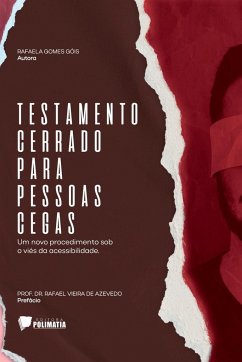 Testamento Cerrado Para Pessoas Cegas - Rafaela, Góis