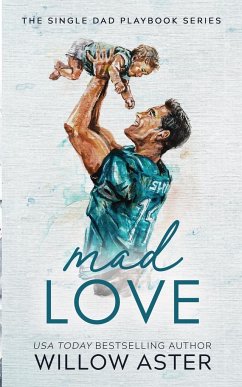 Mad Love Special Edition Paperback - Aster, Willow