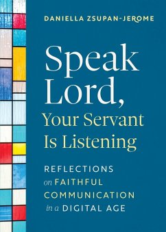 Speak Lord, Your Servant Is Listening - Zsupan-Jerome, Daniella