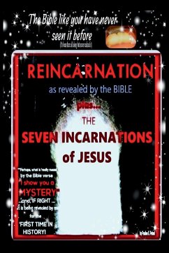 Reincarnation as revealed by the Bible - Petsel, Pauline E.