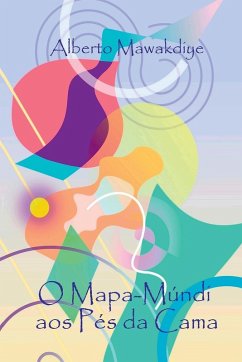 Cover O Mapa-múndi Aos Pés Da Cama