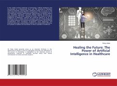 Healing the Future: The Power of Artificial Intelligence in Healthcare - Jindal, Ruby