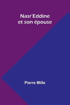 Nasr'Eddine et son épouse - Mille, Pierre