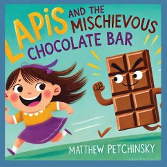 Lapis and the Mischievous Chocolate Bar - Petchinsky, Matthew