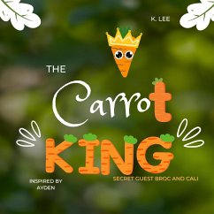 The Carrot King - Lee, K.