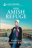 Her Amish Refuge Her Amish Refuge