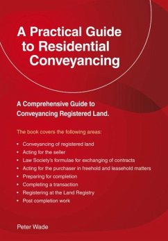 Cover A Emerald Guide to a Practical Guide to Residential Conveyance