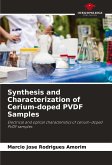 Synthesis and Characterization of Cerium-doped PVDF Samples