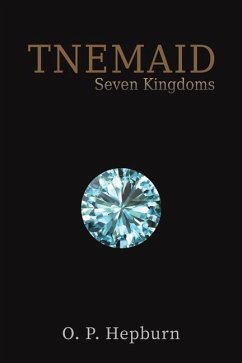 Tnemaid - Seven Kingdoms - Hepburn, O P