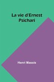 La vie d'Ernest Psichari