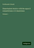 Dissertazioni storico-critiche sopra il romanticismo e il classicismo