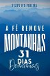 A Fé Remove Montanhas - Bild 1