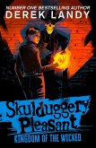 Skulduggery Pleasant 07. Kingdom of the Wicked Skulduggery Pleasant 07. Kingdom of the Wicked
