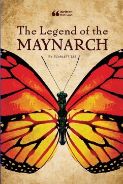 The Legend of the Maynarch - Lee, Scarlett; Out Loud, Written