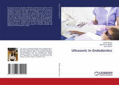 Ultrasonic In Endodontics - Pandey, Swati;NAGPAL, AJAY KUMAR;Kumar, Sunil