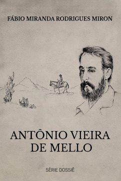 Antônio Vieira De Mello - Fábio, Miron