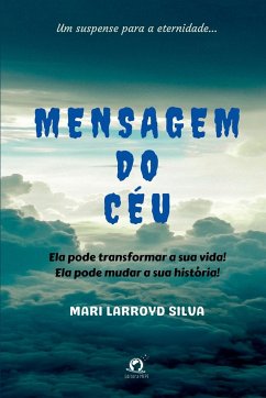 Mensagem Do Céu - Mari, Silva