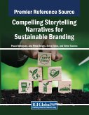 Compelling Storytelling Narratives for Sustainable Branding