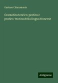 Gramatica teorico-pratica e pratico-teorica della lingua francese