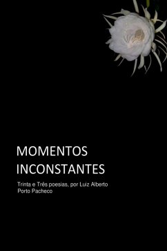 Momentos Inconstantes - Luiz, Pacheco