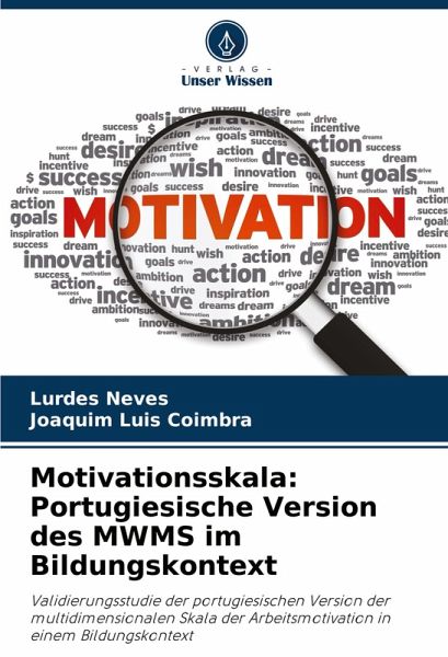 Motivationsskala: Portugiesische Version des MWMS im Bildungskontext