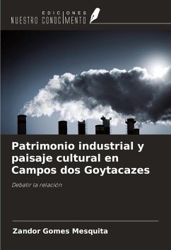 Cover Patrimonio industrial y paisaje cultural en Campos dos Goytacazes