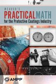 Weaver's Practical Math for the Protective Coatings Industry