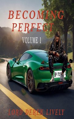 Becoming Perfect Volume 1 - Lively, Lord Derek