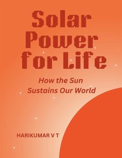 Solar Power for Life - Harikumar, V T