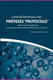 Controle Bacteriano Das Próteses Protocolo