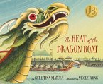 The Beat of the Dragon Boat The Beat of the Dragon Boat