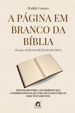 A Página Em Branco Da Bíblia - Waldir, Gomes