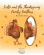 Fritto and the Thanksgiving Family... - Bild 1
