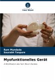 Myofunktionelles Gerät