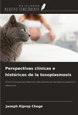 Perspectivas clínicas e históricas de la toxoplasmosis