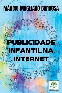 Publicidade Infantil Na Internet - Márcio, Barbosa