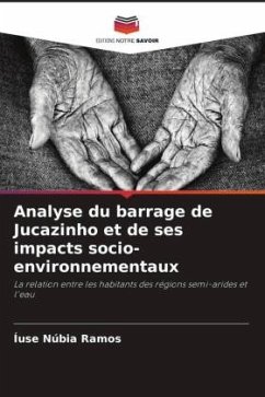 Analyse du barrage de Jucazinho et de ses impacts socio-environnementaux - Ramos, ÍUSE NÚBIA