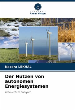 Der Nutzen von autonomen Energiesystemen - LEKHAL, Nacera