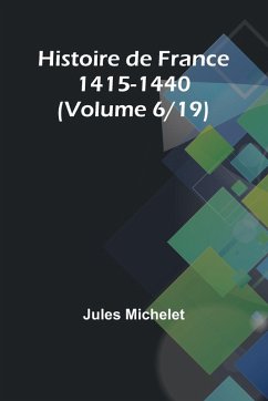 Cover Histoire de France 1415-1440 (Volume 6/19)