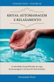 Kriyas, Automassagem E Relaxamento