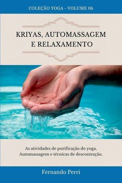 Kriyas, Automassagem E Relaxamento - Fernando, Perri