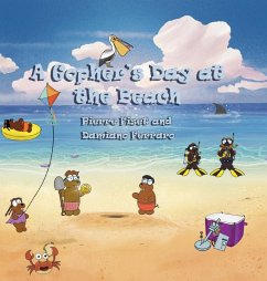 A Gopher`s Day At The Beach - Fiset, Pierre; Ferraro, Damiano