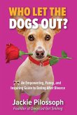 Who Let the Dogs Out? Who Let the Dogs Out?