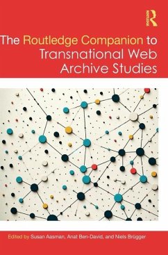 The Routledge Companion to Transnational Web Archive Studies