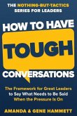 How to Have Tough Conversations