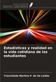 Estadísticas y realidad en la vida cotidiana de los estudiantes