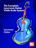 The Complete Lawrence Golan Violin Scale System